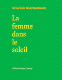 Femme dans le soleil (La)